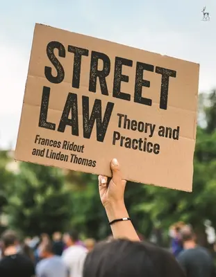 Derecho de la calle: Teoría y práctica - Street Law: Theory and Practice