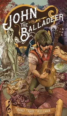 John el Baladista - John the Balladeer