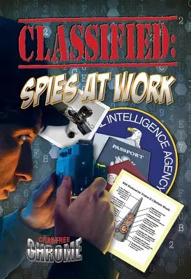 Clasificados: Espías en acción - Classified: Spies at Work