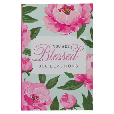 Eres bendecida 366 devociones para mujeres - You Are Blessed 366 Devotions for Women