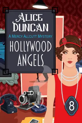 Hollywood Angels (a Mercy Allcutt Mystery, Book 8): Misterio Histórico - Hollywood Angels (a Mercy Allcutt Mystery, Book 8): Historical Cozy Mystery
