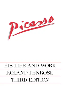 Picasso: su vida y su obra - Picasso: His Life and Work