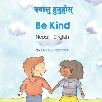 Be Kind (nepalí-inglés) - Be Kind (Nepali-English)