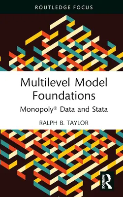 Fundamentos de los modelos multinivel: Monopoly(r) Data y Stata - Multilevel Model Foundations: Monopoly(r) Data and Stata