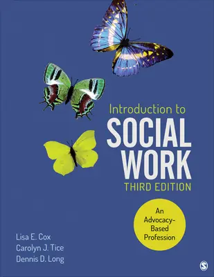 Introducción al trabajo social: Una profesión basada en la defensa - Introduction to Social Work: An Advocacy-Based Profession