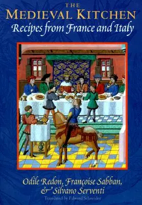 Cocina medieval - Recetas de Francia e Italia - Medieval Kitchen - Recipes from France and Italy