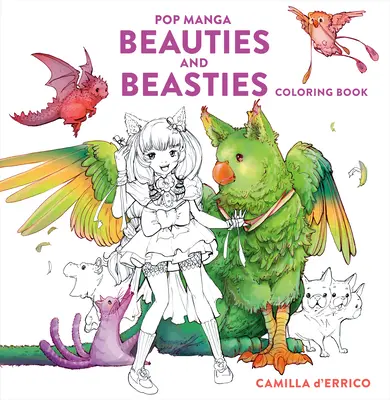 Libro para colorear de Bellezas y Bestias del Manga Pop - Pop Manga Beauties and Beasties Coloring Book