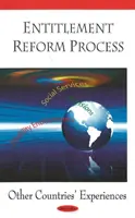 Proceso de reforma de los derechos - Experiencias de otros países - Entitlement Reform Process - Other Countries' Experiences