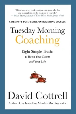 El coaching de los martes por la mañana - Tuesday Morning Coaching