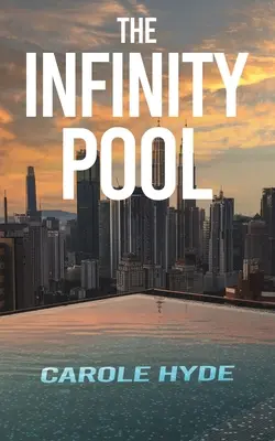 La piscina infinita - The Infinity Pool