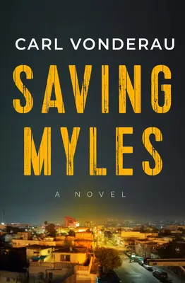 Salvando a Myles - Saving Myles