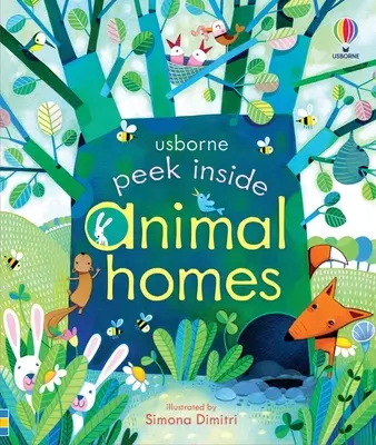 Asómate a las casas de los animales - Peek Inside Animal Homes