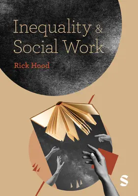 Desigualdad y trabajo social - Inequality and Social Work