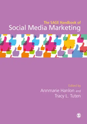 The Sage Handbook of Social Media Marketing (en inglés) - The Sage Handbook of Social Media Marketing