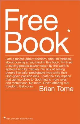Libro gratuito: Soy un fanático de la libertad. Estoy Cansado de Ver a la Gente Abatida por los Sistemas del Mundo y por la Religión. God's Off - Free Book: I Am a Fanatic about Freedom. I'm Tired of Seeing People Beaten Down by the World's Systems and by Religion. God's Off