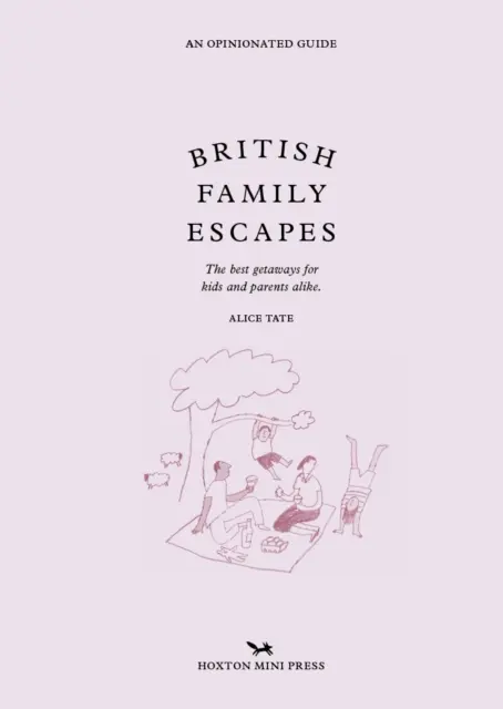 Escapadas familiares británicas - British Family Escapes