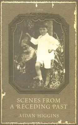 Escenas de un pasado en retroceso - Scenes from a Receding Past