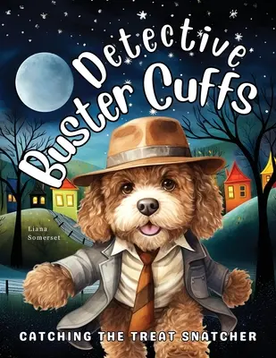 Detective Buster Cuffs: Cómo atrapar al ladrón de golosinas - Detective Buster Cuffs: Catching the Treat Snatcher