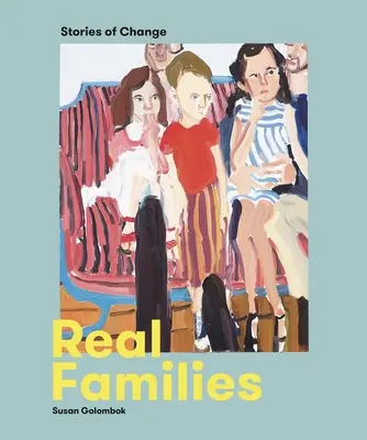 Familias reales: Historias de cambio - Real Families: Stories of Change