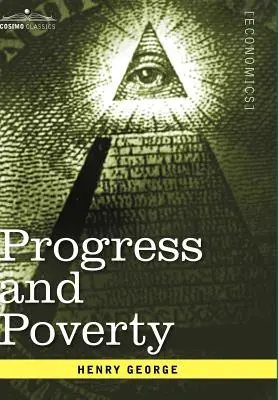 Progreso y pobreza - Progress and Poverty