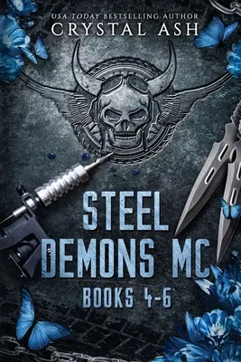 Steel Demons MC: Libros 4-6 - Steel Demons MC: Books 4-6