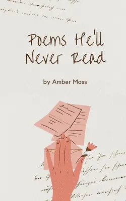 Poemas que nunca leerá - Poems He'll Never Read