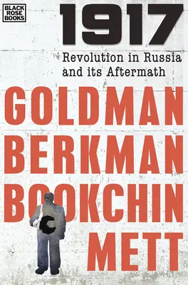 1917: La revolución rusa y sus consecuencias - 1917: Revolution in Russia and its Aftermath