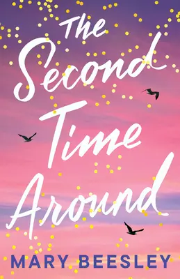 La segunda vez - The Second Time Around