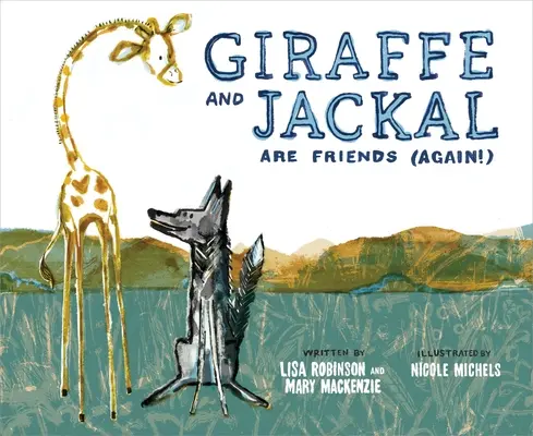 La jirafa y el chacal son amigos (¡otra vez!) - Giraffe and Jackal Are Friends (Again!)