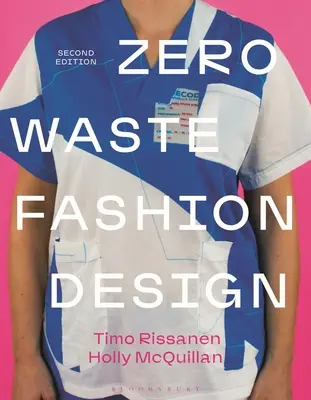 Diseño de moda con cero residuos - Zero Waste Fashion Design
