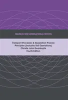 Procesos de transporte y principios de los procesos de separación (incluye operaciones unitarias), Pearson New International Edition - Transport Processes and Separation Process Principles (Includes Unit Operations), Pearson New International Edition