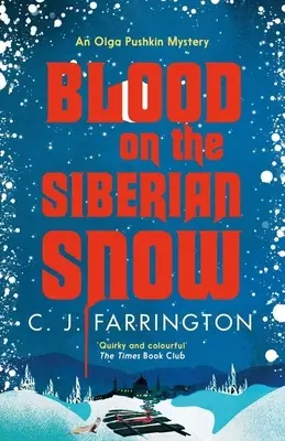 Sangre en la nieve siberiana - Blood on the Siberian Snow