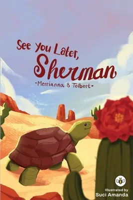 Hasta luego, Sherman - See You Later, Sherman