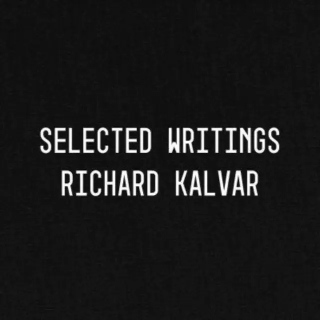 Richard Kalvar: Escritos selectos - Richard Kalvar: Selected Writings