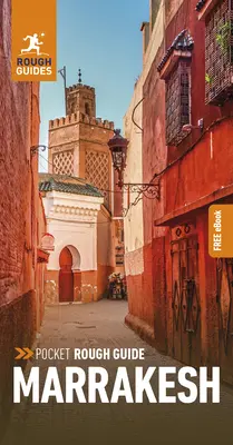Pocket Rough Guide Marrakesh (Guía de Viaje con Ebook Gratis) - Pocket Rough Guide Marrakesh (Travel Guide with Free Ebook)