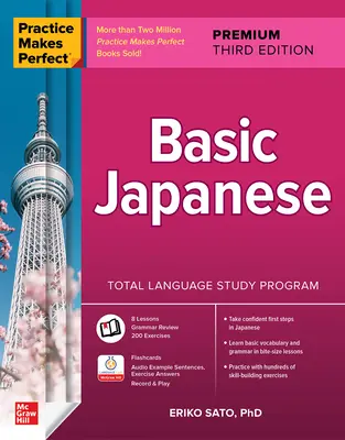 Practice Makes Perfect: Japonés básico, Premium Tercera Edición - Practice Makes Perfect: Basic Japanese, Premium Third Edition