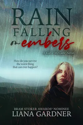 Lluvia sobre brasas: Volumen 1 - Rain Falling on Embers: Volume 1