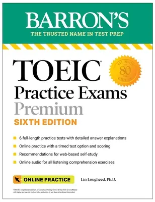 Toeic Practice Exams: 6 Exámenes de Práctica + Audio Online, Sexta Edición - Toeic Practice Exams: 6 Practice Tests + Online Audio, Sixth Edition