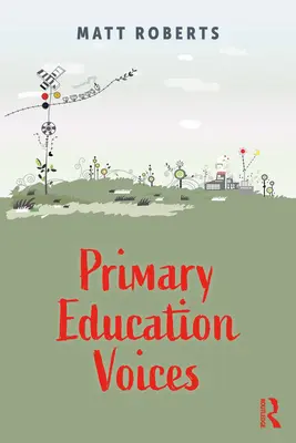 Voces de la educación primaria - Primary Education Voices