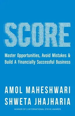 Puntuación: Los fundamentos de la creación de una empresa con éxito financiero - Score: The Fundamentals of Building a Financially Successful Business