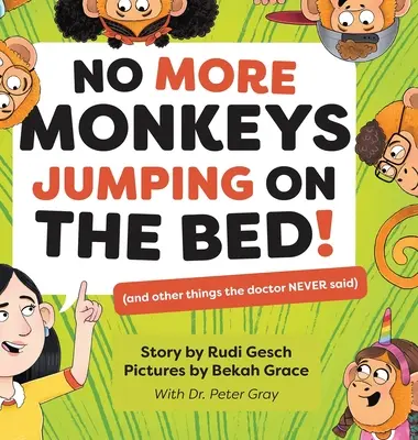 ¡No más monos saltando sobre la cama! - No More Monkeys Jumping On The Bed!