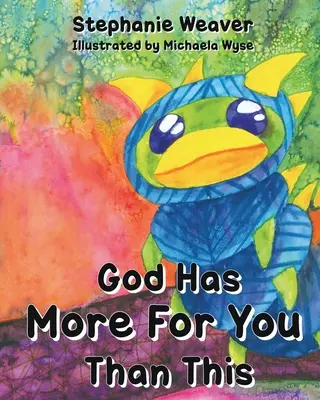 Dios tiene más para ti que esto - God Has More for You Than This