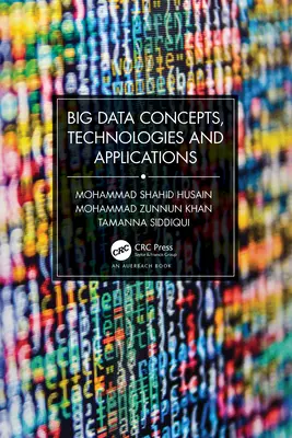 Conceptos, tecnologías y aplicaciones de Big Data - Big Data Concepts, Technologies, and Applications