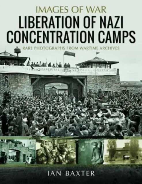 Liberación de los campos de concentración nazis - Liberation of Nazi Concentration Camps