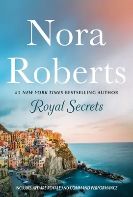 Secretos Reales: 2 en 1: Affaire Royale y Command Performance - Royal Secrets: 2-In-1: Affaire Royale and Command Performance