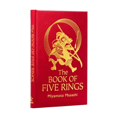 El Libro de los Cinco Anillos: La estrategia del samurái - The Book of Five Rings: The Strategy of the Samurai