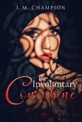 La concubina involuntaria - The Involuntary Concubine