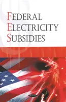 Subvenciones federales a la electricidad - Federal Electricity Subsidies
