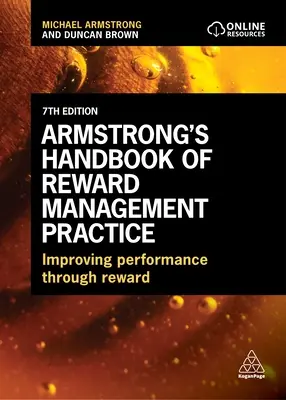 Manual Armstrong de prácticas de gestión de recompensas: Mejorar el rendimiento mediante la recompensa - Armstrong's Handbook of Reward Management Practice: Improving Performance Through Reward