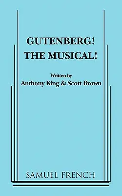 Gutenberg, el musical - Gutenberg! the Musical!